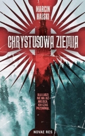 Chrystusowa ziemia - Marcin Halski