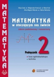Matematyka w otaczającym nas świecie 2 Podręcznik Zakres podstawowy i rozszerzony - Małgorzata Krawczyk, Cewe Alicja, Maria Kruk