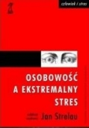 Osobowość a ekstremalny stres