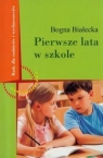 Pierwsze lata w szkole Białecka Bogna