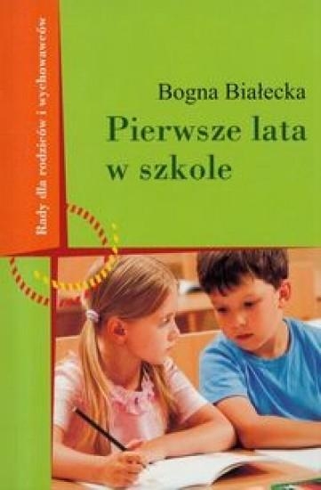 Pierwsze lata w szkole