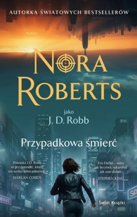 Przypadkowa śmierć - Nora Roberts