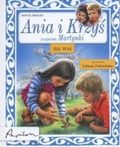 Ania i Krzyś na wsi - Marlier Marcel