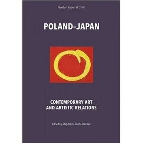 Poland - Japan Contemporary Art and Artistic Relations