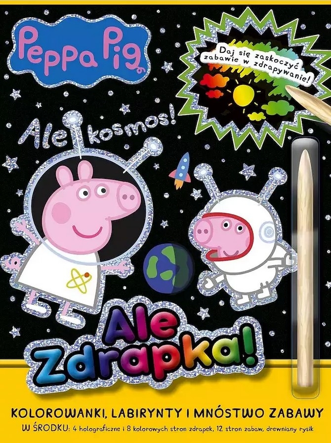 Świnka Peppa. Ale zdrapka! Ale kosmos!