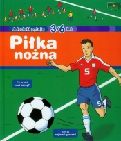 Dzieciaki pytają Piłka nożna 3/6 lat - Jean-Michel Billioud