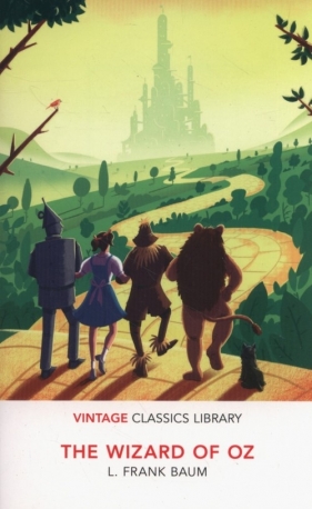 The Wizard of OZ - Lyman Frank Baum