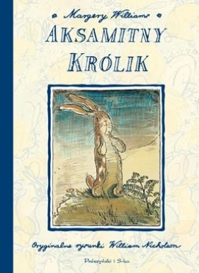 Aksamitny królik - Margery Williams