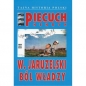 W Jaruzelski Ból władzy - Henryk Piecuch