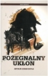 Pożegnalny ukłon Arthur Conan Doyle