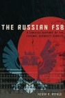 The Russian FSB. A Concise History of the Federal Security Service Kevin P. Riehle