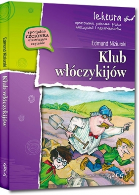 Klub włóczykijów czyli trzynaście przygód stryja Dionizego - Edmund Niziurski