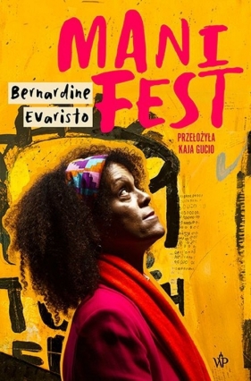 Manifest - Bernardine Evaristo