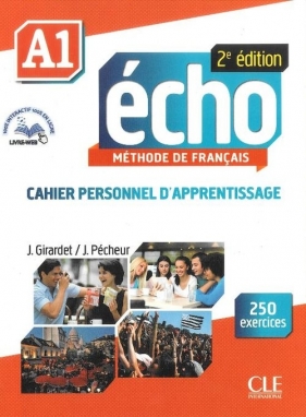 Echo A1 Zeszyt ćwiczeń +CD 2edycja - Girardet J., Pecheur J.