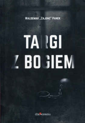 Targi z Bogiem - Waldemar Zajonc Panek