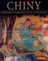 Chiny. Od 220 r. do 1368 r. Część 2. Tajemnice Starożytnych Cywilizacji. Tom praca zbiorowa