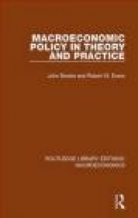 Macroeconomic Policy Robert Evans, John Brooks