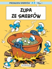 Smerfy. Zupa ze Smerfów - Peyo