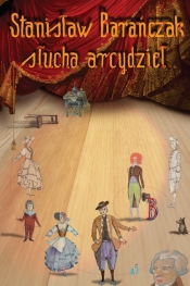 Stanisław Barańczak słucha arcydzieł (Uszkodzona okładka)
