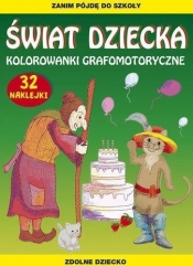 Świat dziecka Kolorowanki grafomotoryczne - Tina Zakierska, Guzowska Beata