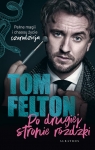 Po drugiej stronie różdżki (wydanie limitowane) Felton Tom
