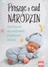 Prosząc o cud narodzin