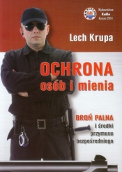 Ochrona osób i mienia - Krupa Lech