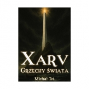 Xarv. Grzechy świata - Tet Michał