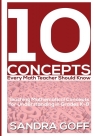 10 Concepts Every Math Teacher Should Know Teaching Mathematical Concepts Goff Sandra