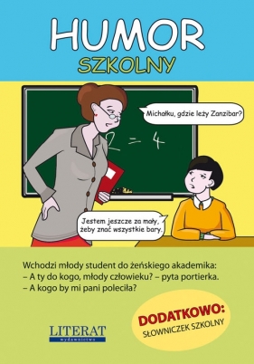 Humor szkolny - Przemysław Adamczewski