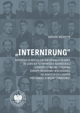 „Internirung” - Dariusz Węgrzyn
