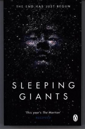 Sleeping Giants Themis Files Book 1 - Neuvel Sylvain