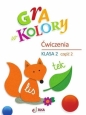Gra w kolory SP 2 Ćwiczenia cz.2 + zakładka - Opracowanie zbiorowe