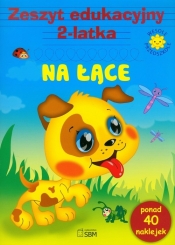 Zeszyt edukacyjny 2-latka Na łące