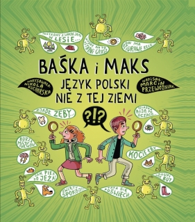 Baśka i Maks. Język polski nie z tej ziemi - Marcin Przewoźniak