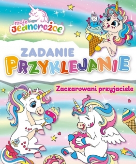 Moje Jednorożce. Zadanie Przyklejanie cz. 4