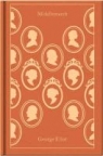 Middlemarch (Penguin Clothbound Classics) George Eliot
