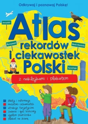 Atlas rekordów i ciekawostek Polski - praca zbiorowa