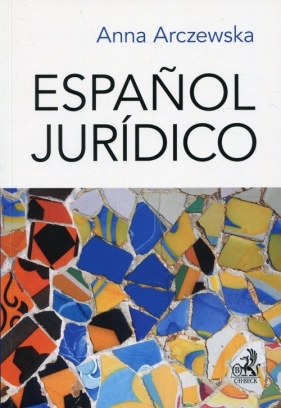 Espanol juridico - Anna Arczewska