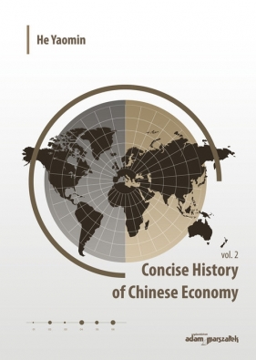 Concise History of Chinese Economy vol. 2 - He Yaomin
