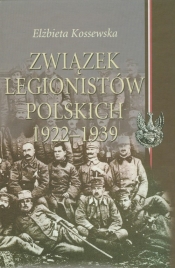 Związek Legionistów Polskich 1922-1939 - Kossewska Elżbieta