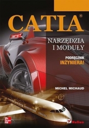 CATIA Narzędzia i moduły - Michaud Michel