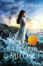 Ballada o miłości (barwione brzegi) - Lucinda Riley