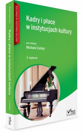Kadry i płace w instytucjach kultury + CD - Culepa Michał