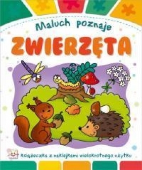 Maluch poznaje Zwierzęta - Anna Podgórska