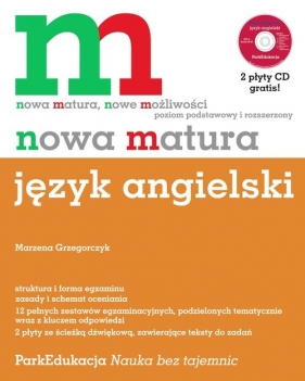 Nowa matura Język angielski + 2 płyty CD - Grzegorczyk Marzena