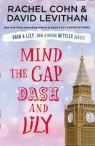 Mind the Gap, Dash and Lily David Levithan, Rachel Cohn