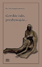 Gorzkie żale - Augustynowicz Jan