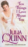 Ten Things I Love About You Quinn Julia