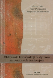 Obliczanie konstrukcji budynków wznoszonych tradycyjnie